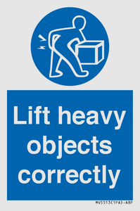 Lift heavy objects correctly